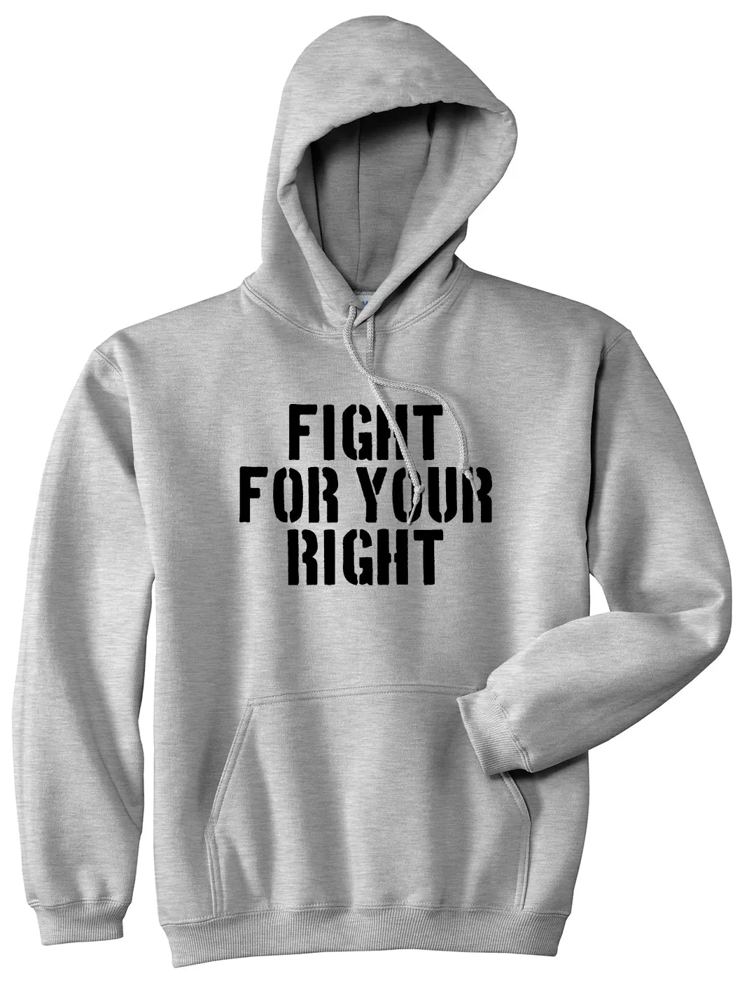 Fight For Your Right Mens Pullover Hoodie