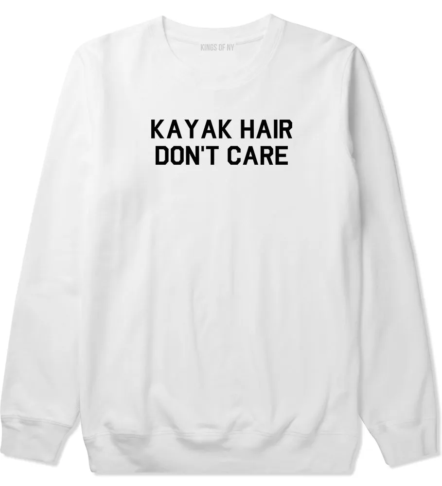 Kayak Hair Dont Care Mens Crewneck Sweatshirt